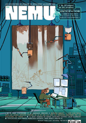 Nemu : le magazine qui lance une nouvelle génération d'artistes, n° 6. Anticipation : comment imaginer le futur si on veut parler d'aujourd'hui ?