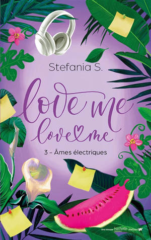 Love me, love me. Vol. 3. Ames électriques