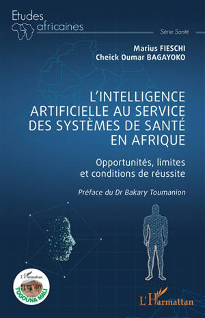 L'intelligence artificielle au service des systèmes de santé en Afrique : opportunités, limites et conditions de réussite