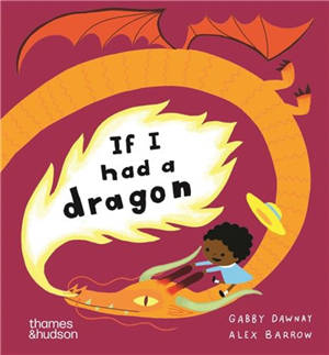 If I had a dragon (Boardbook)