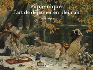 Pique-niques : l'art de déjeuner en plein air