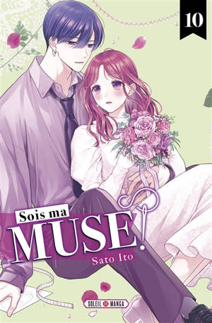 Sois ma muse !. Vol. 10