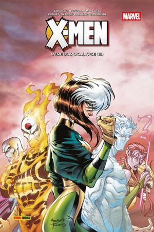 X-Men : l'ère d'Apocalypse. Vol. 3