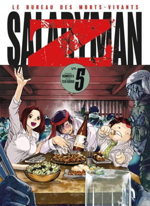 Salaryman Z : le bureau des morts-vivants. Vol. 5