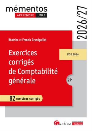 Exercices corrigés de comptabilité générale : 82 exercices corrigés : 2026-2027