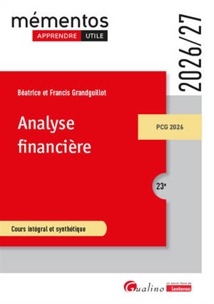 Analyse financière : cours intégral et synthétique : 2026-2027