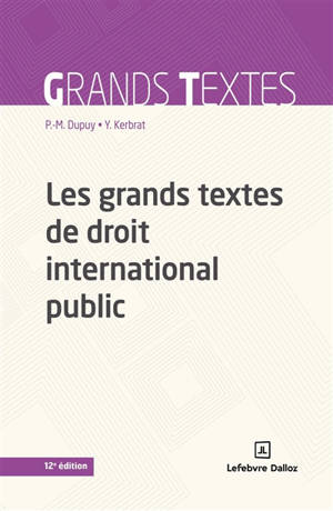Les grands textes de droit international public