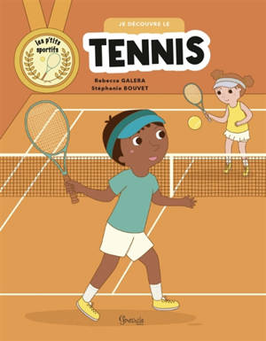 Je découvre le tennis