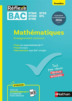 Mathématiques, enseignement commun première, bac STMG, ST2S, STI2D, STL, STHR : conforme au programme 2026