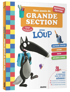 Mon année de grande section avec Loup : conforme au programme