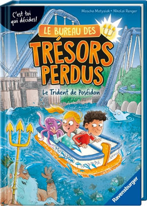 Le bureau des trésors perdus. Le trident de Poséidon