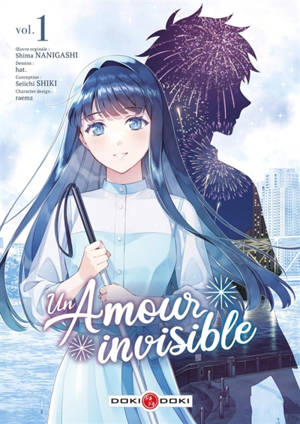 Un amour invisible. Vol. 1