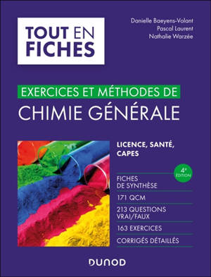 Exercices et méthodes de chimie générale : chimie des solutions : licence, santé, Capes