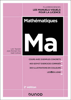 Mathématiques, Ma : cours avec exemples concrets, 350 QCM et exercices corrigés
