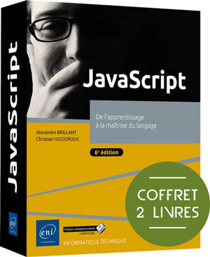 JavaScript : de l'apprentissage à la maîtrise du langage : coffret 2 livres