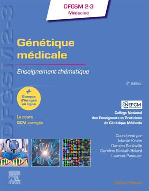Génétique médicale : enseignement thématique