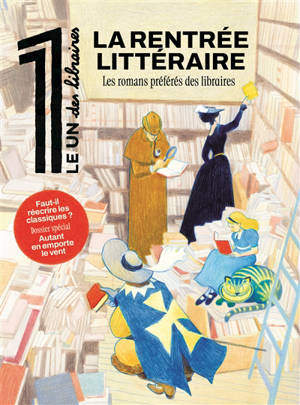 Le 1 des libraires. Faut-il réécrire les classiques ?