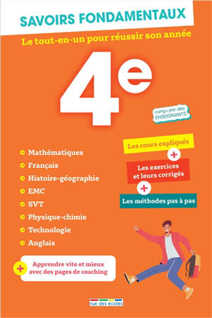 Savoirs fondamentaux 4e : le tout-en-un pour réussir son année