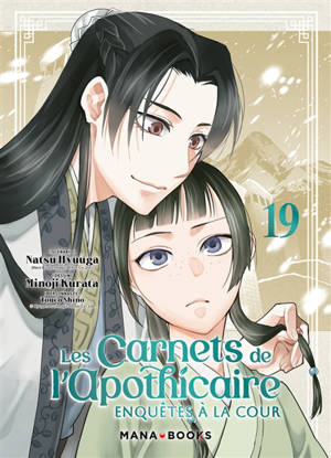 Les carnets de l'apothicaire : enquêtes à la cour. Vol. 19