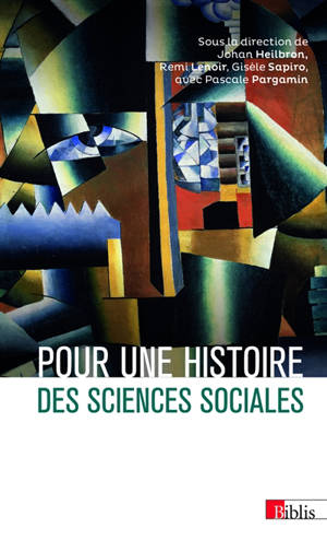 Pour une histoire des sciences sociales