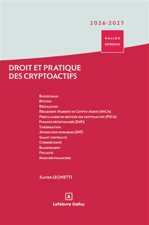 Droit et pratique des cryptoactifs : 2026-2027