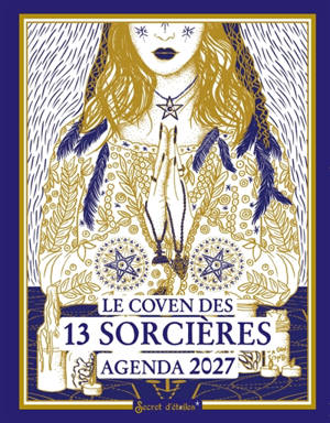 Le coven des 13 sorcières : agenda 2027