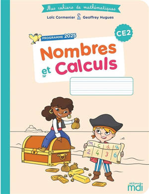 Nombres et calculs, CE2 : programme 2025
