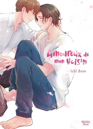 Amoureux de mon voisin