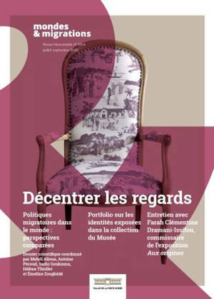 Mondes & migrations, n° 1354. Décentrer les regards : politiques migratoires dans le monde : perspectives comparées