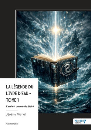 La Légende du Livre d'Eau : Tome 1