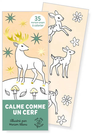 Calme comme un cerf : 35 marque-pages à colorier