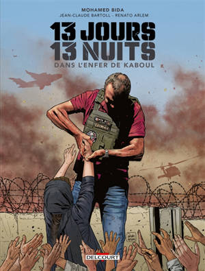 13 jours, 13 nuits : dans l'enfer de Kaboul