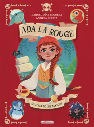 Ada la rouge. Vol. 1. Le secret de l'île fantôme