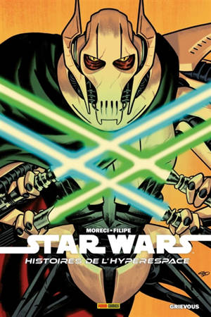 Star Wars : histoires de l'hyperespace. Grievous