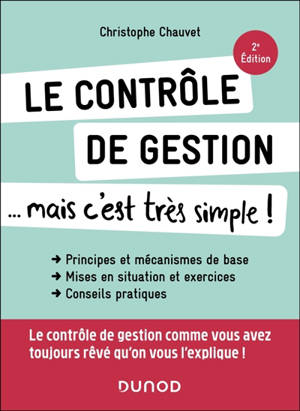 Le contrôle de gestion... mais c'est très simple !