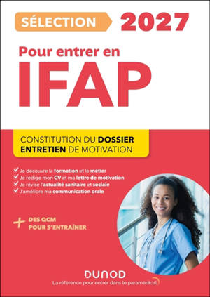 Sélection IFAP 2027 pour entrer en école d'auxiliaire de puériculture : constitution du dossier, entretien de motivation