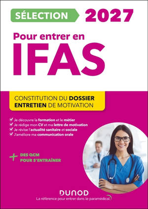 Sélection IFAS 2027 pour entrer en école d'aide-soignant : constitution du dossier, entretien de motivation