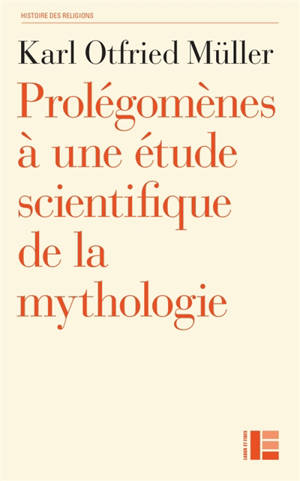 Prolégomènes à une étude scientifique de la mythologie