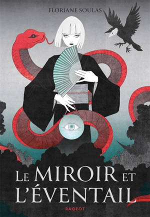 Le miroir et l'éventail