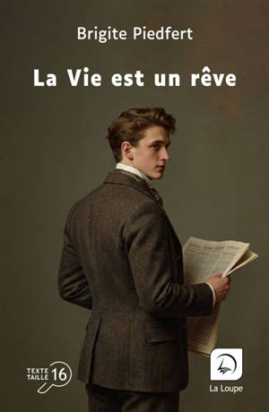 La vie est un rêve