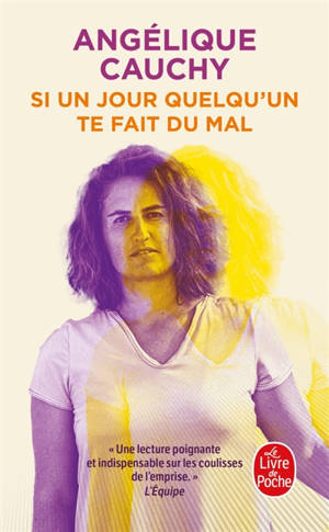 Si un jour quelqu'un te fait du mal