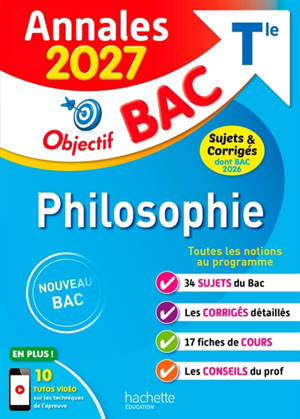 Philosophie terminale : annales 2027, sujets & corrigés