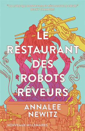 Le restaurant des robots rêveurs