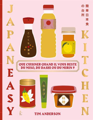Japaneasy kitchen : simple recipes using Japanese pantry ingredients