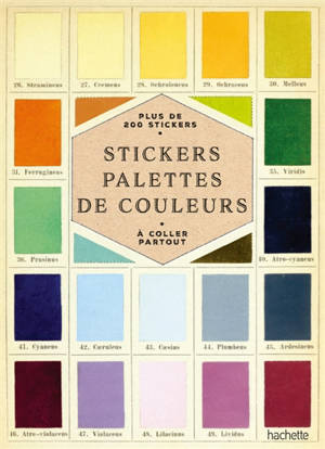 Stickers palettes de couleurs : plus de 200 stickers à coller partout