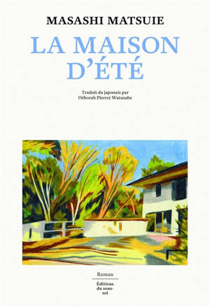 La maison d'été