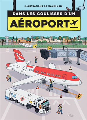 Dans les coulisses d'un aéroport
