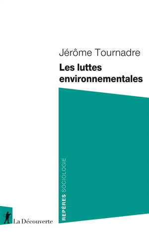 Les luttes environnementales