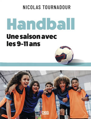 Handball : une saison avec les 9-10-11 ans