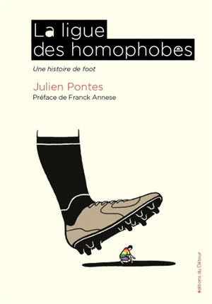 La ligue des homophobes : une histoire de foot